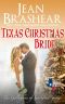 [The Gallaghers of Sweetgrass Springs 06] • Texas Christmas Bride